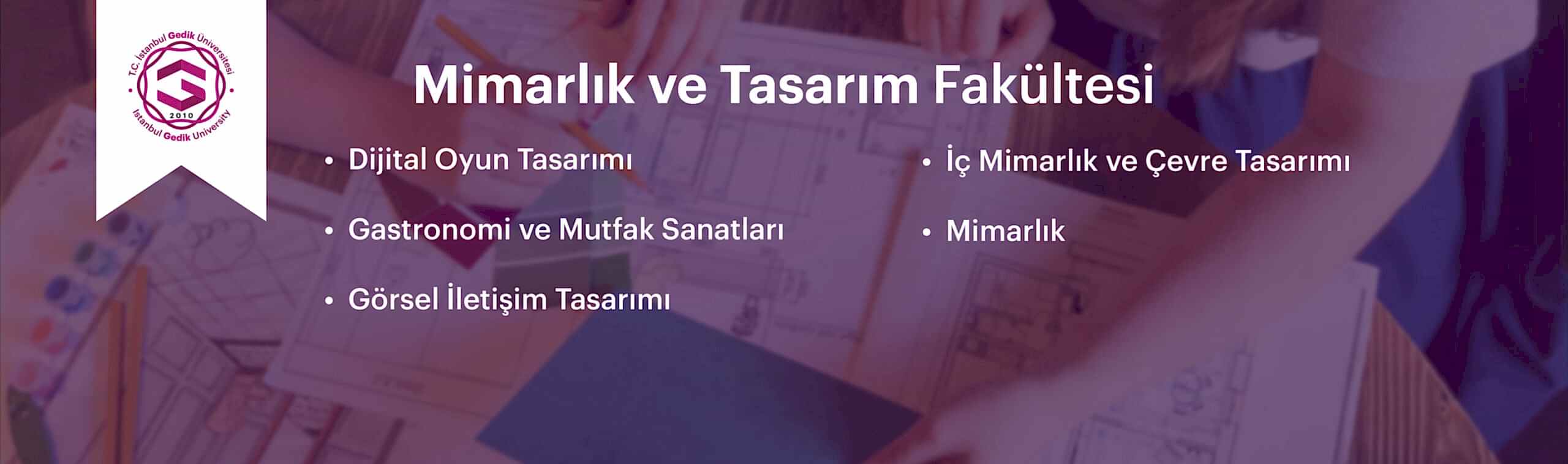 Mimarlık ve Tasarım Fakültesi Bannerı